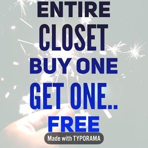 🎇 New Year Sale-ENTIRE closet BOGO FREE 🎇